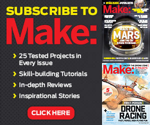 Click here to get subscriptions to Make: Magazine